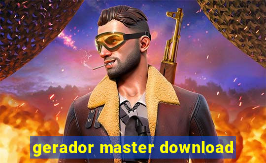 gerador master download